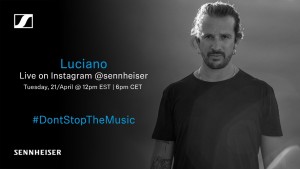 Corona: #DontStopTheMusic-Reihe von Sennheiser wird fortgesetzt